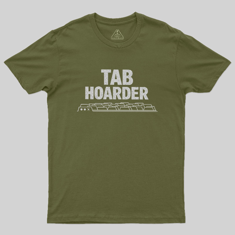 Tab Hoarder Geek T-Shirt