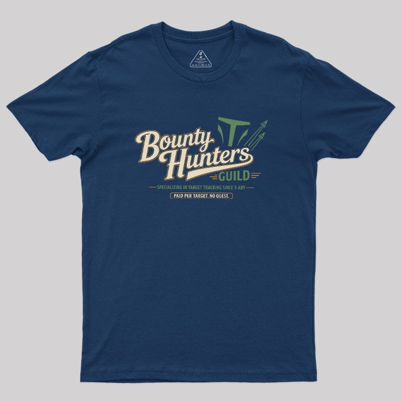 Bounty Hunters Guild Geek T-Shirt