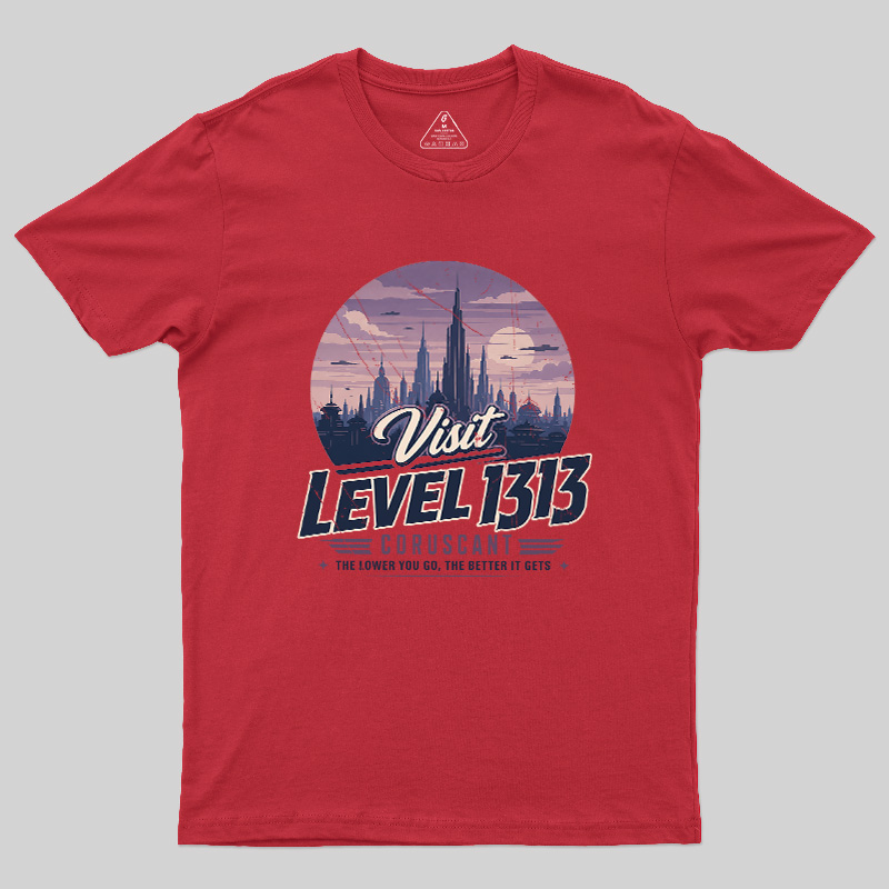 Level 1313 Visit Geek T-Shirt