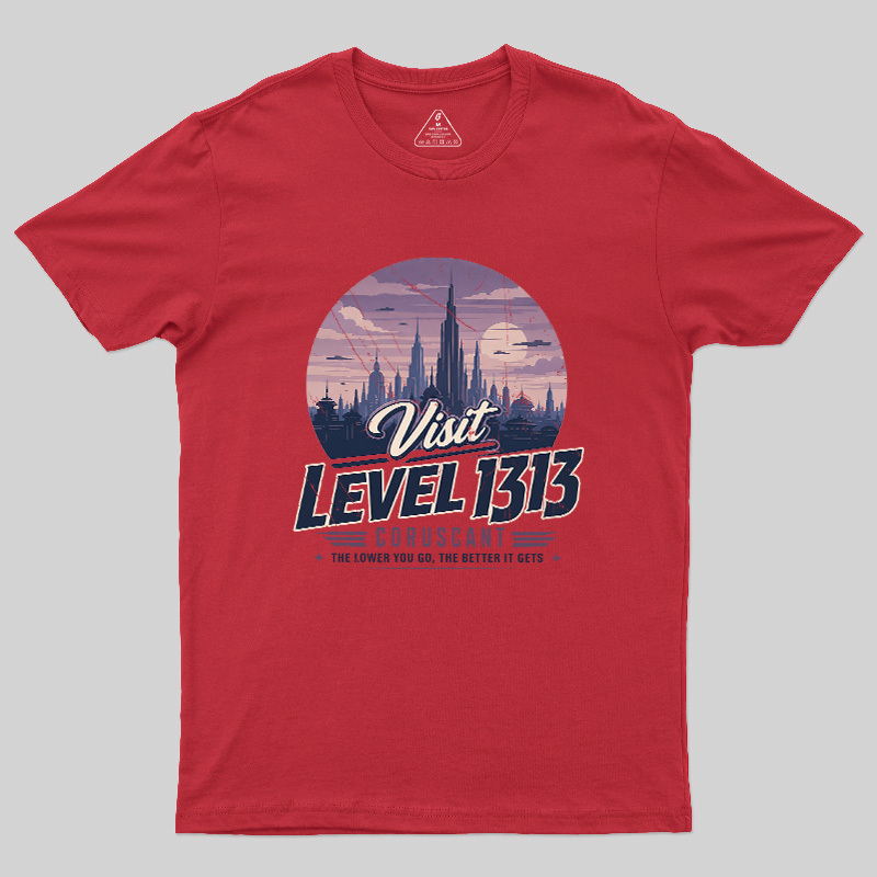 Level 1313 Visit Geek T-Shirt