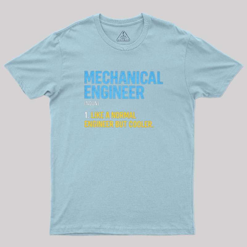 Like Normal But Cooler Geek T-Shirt