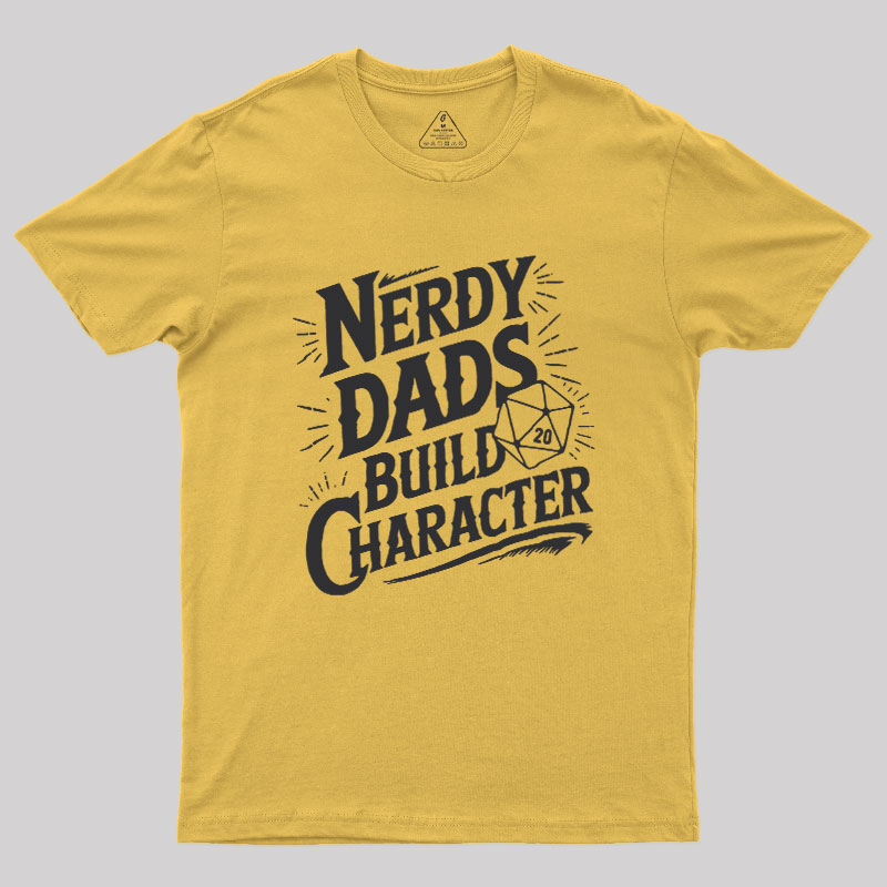 Nerdy Fathers Bulid Character Geek T-Shirt