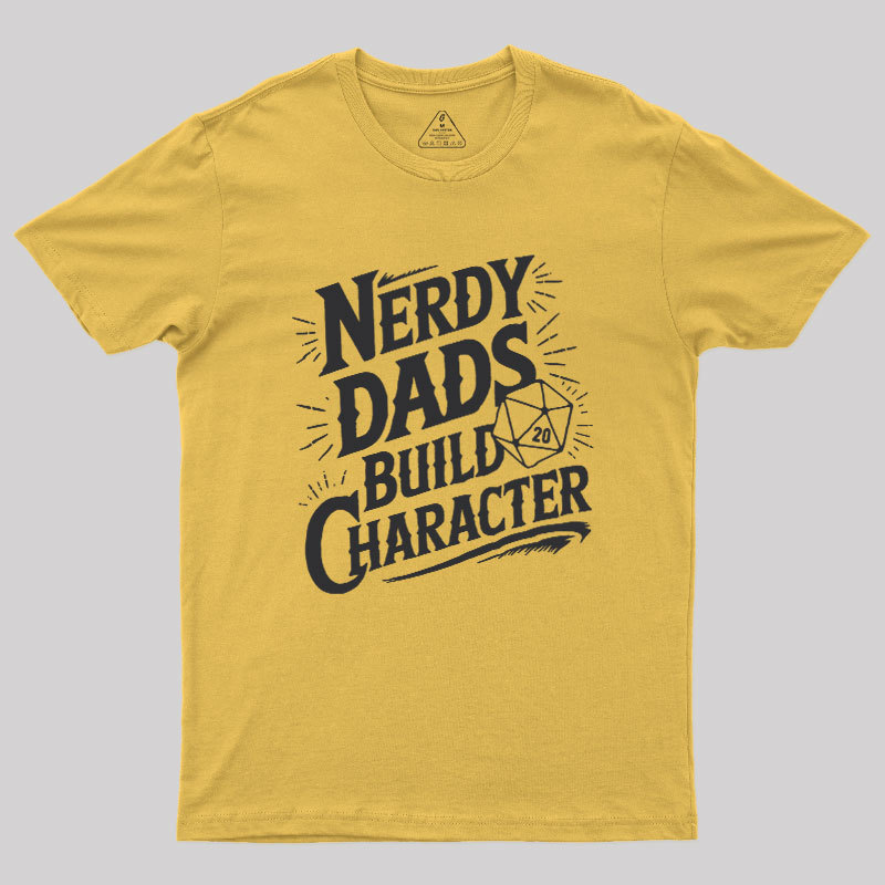 Nerdy Fathers Bulid Character Geek T-Shirt