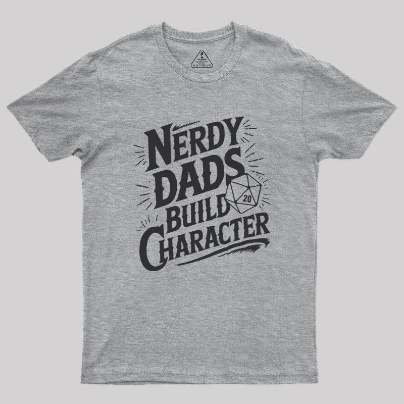 Nerdy Fathers Bulid Character Geek T-Shirt