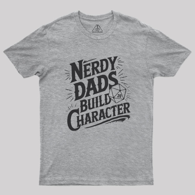Nerdy Fathers Bulid Character Geek T-Shirt