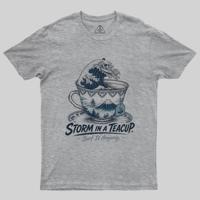 Storm In A Teacup Geek T-Shirt