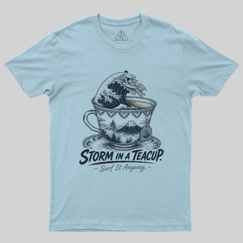 Storm In A Teacup Geek T-Shirt