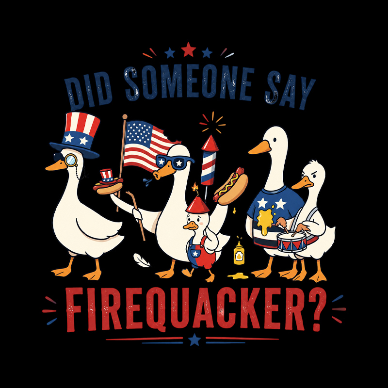 Did Someone Say Firequacker Geek T-Shirt