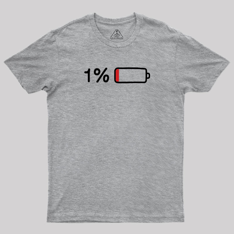 Low Battery Warning Geek T-Shirt