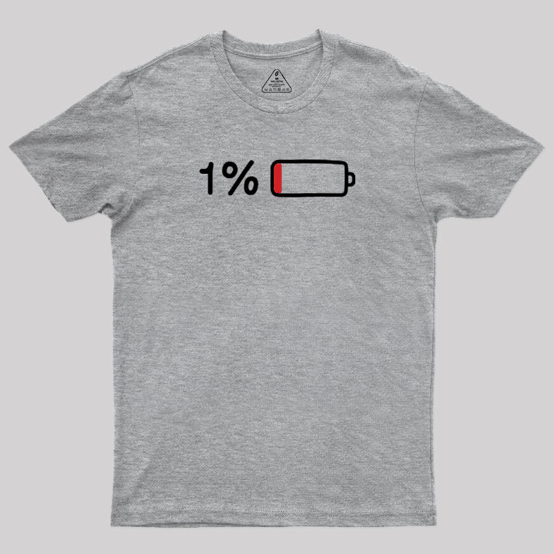 Low Battery Warning Geek T-Shirt