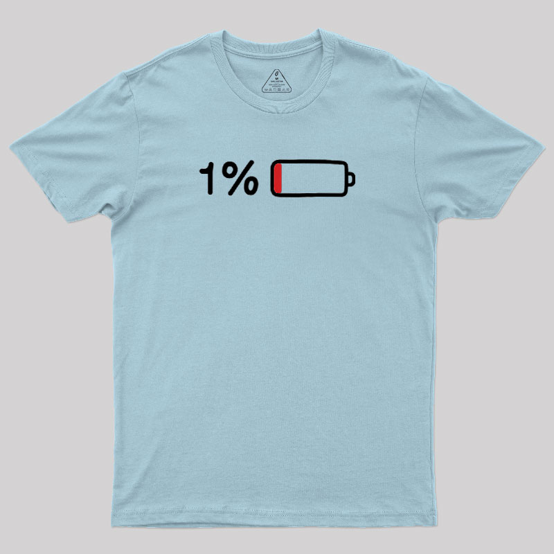 Low Battery Warning Geek T-Shirt