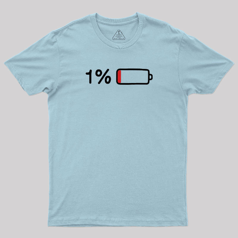 Low Battery Warning Geek T-Shirt