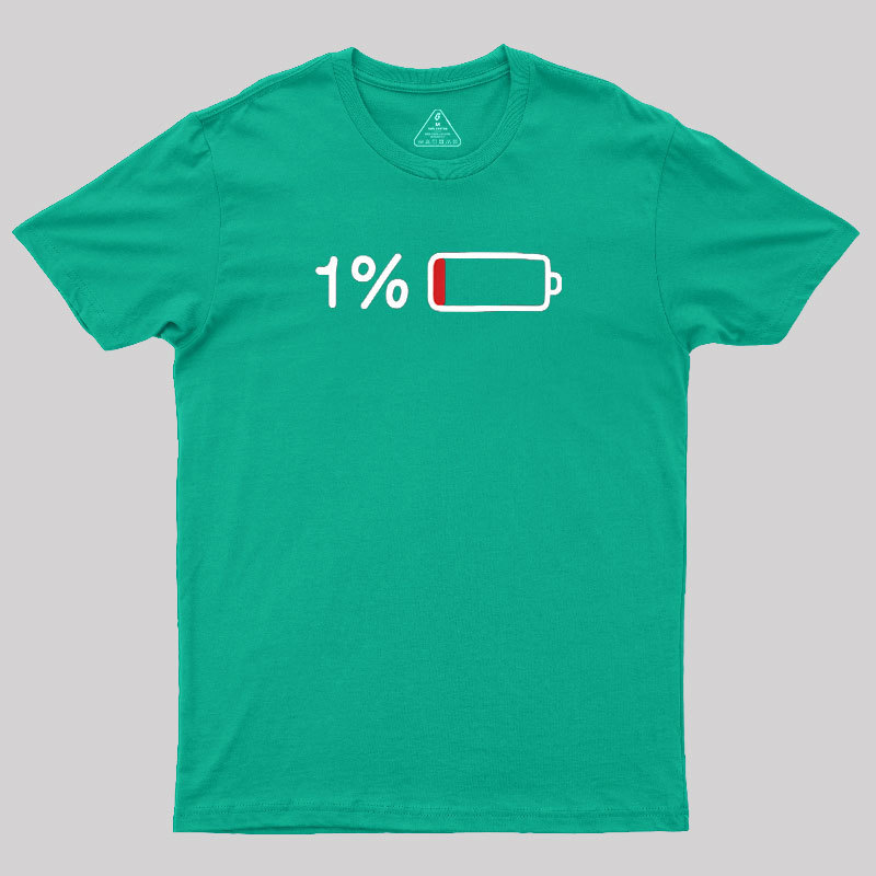 Low Battery Warning Geek T-Shirt
