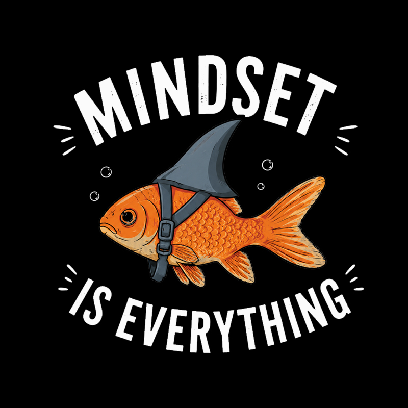 Mindset is Everything Geek T-Shirt