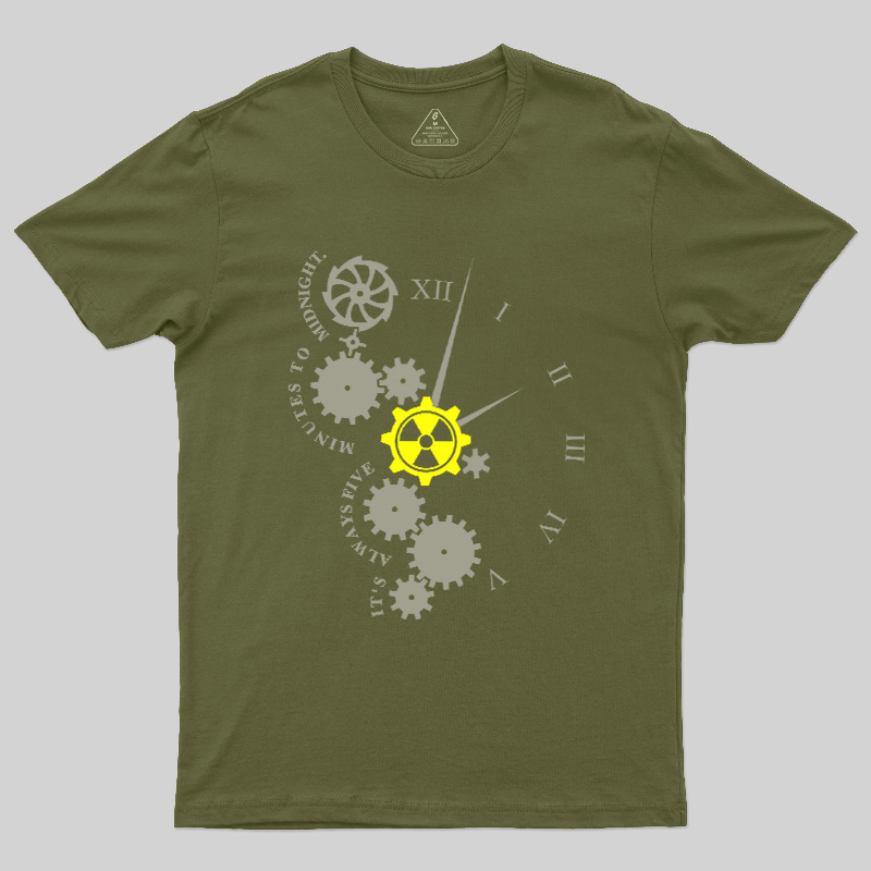 It'S Always Five Minutes To Midnight Geek T-Shirt