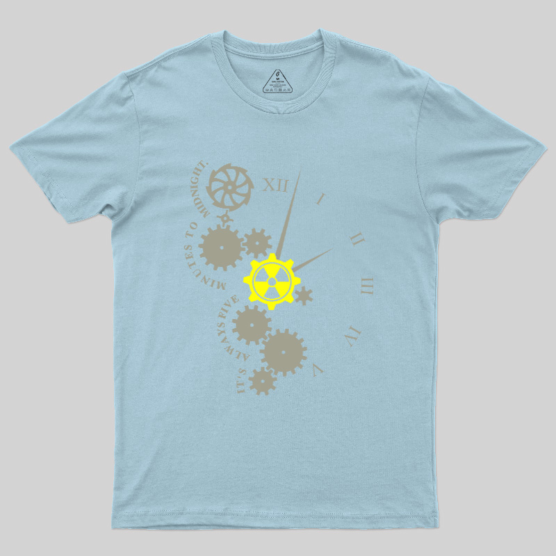 It'S Always Five Minutes To Midnight Geek T-Shirt