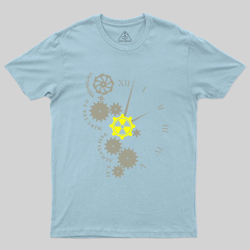 It'S Always Five Minutes To Midnight Geek T-Shirt