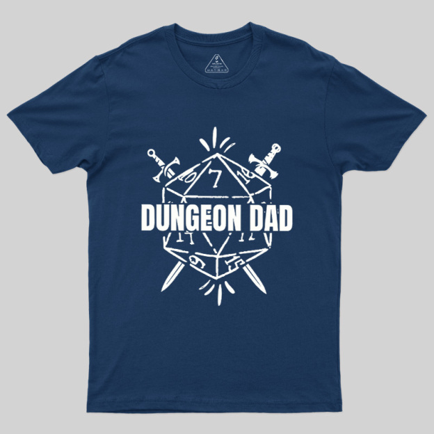 Dungeon Dad Geek T-Shirt