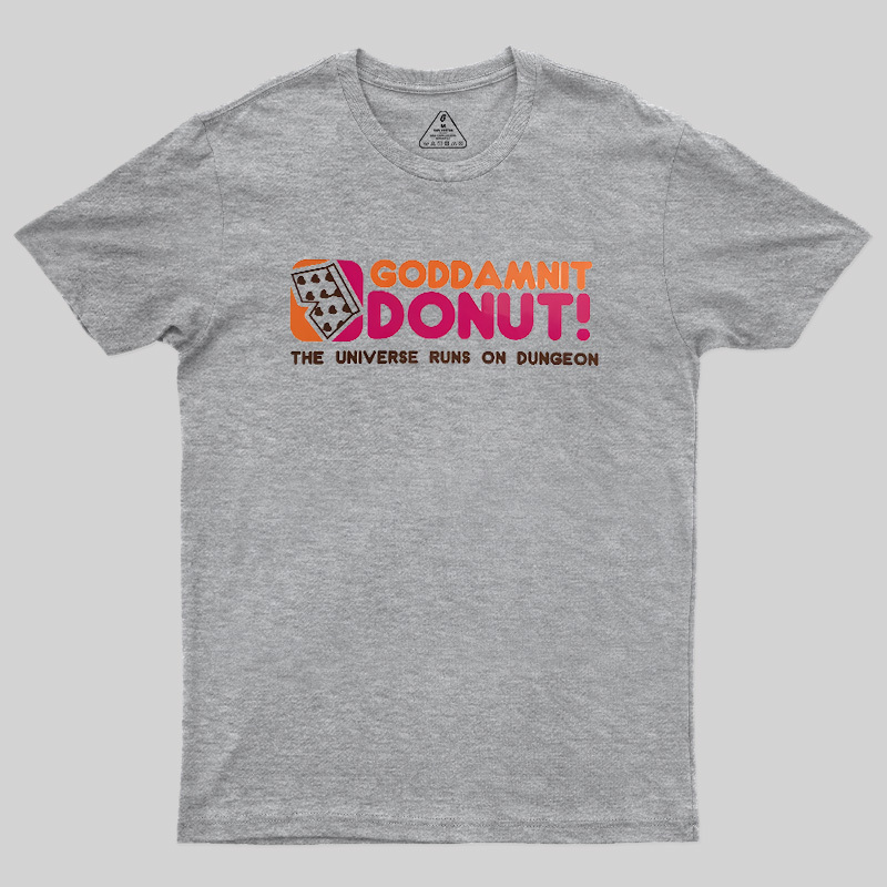 The World Runs On Dungeons Geek T-Shirt
