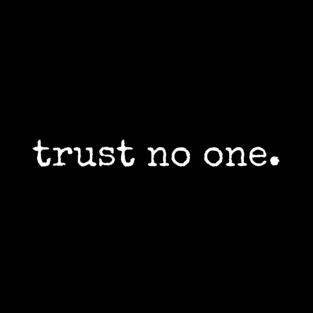 Trust No One Geek T-Shirt