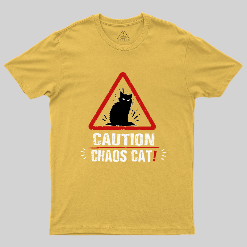 Caution Chaos Cat Geek T-Shirt
