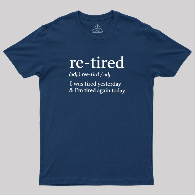 Definition Of Retired Geek T-Shirt