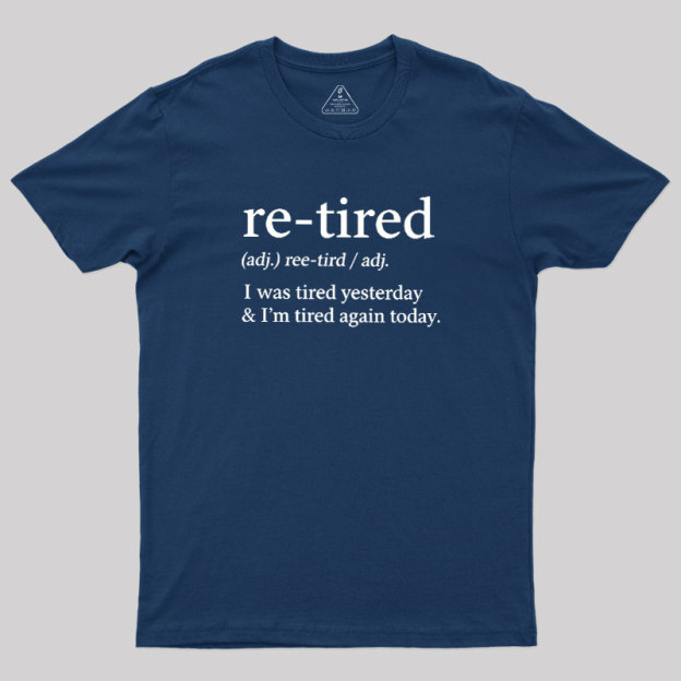 Definition Of Retired Geek T-Shirt