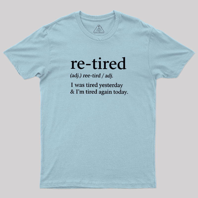 Definition Of Retired Geek T-Shirt