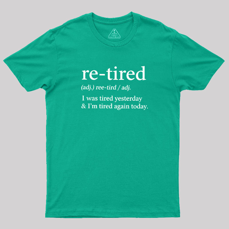 Definition Of Retired Geek T-Shirt