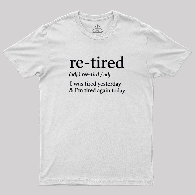 Definition Of Retired Geek T-Shirt