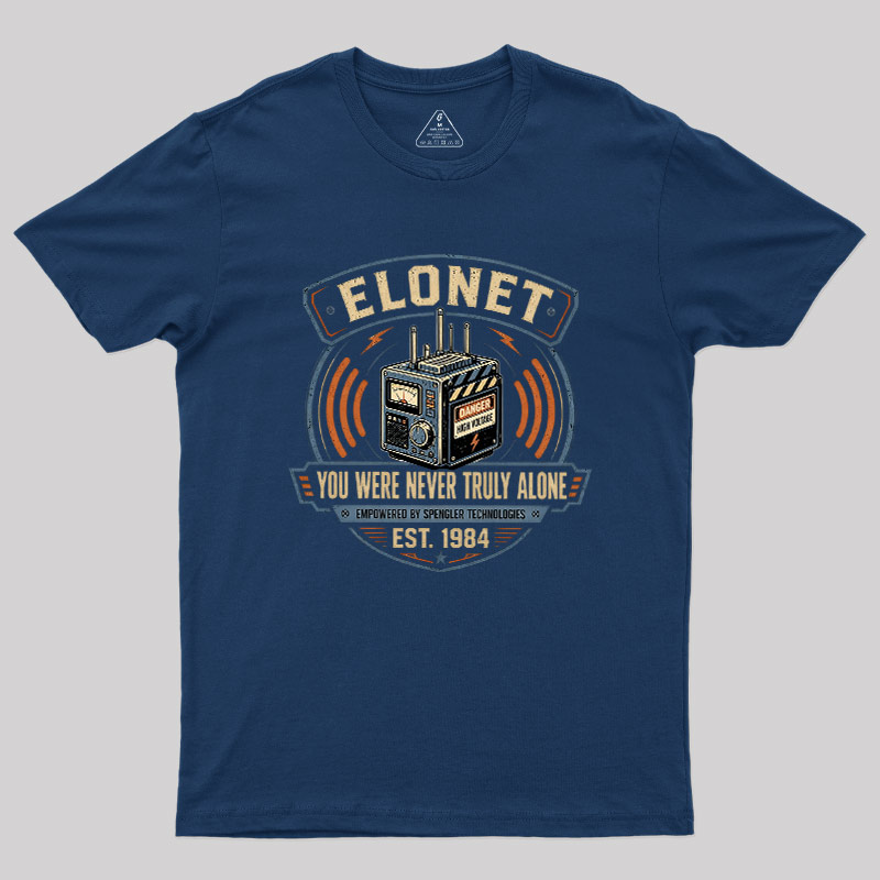 You Were Never Truly Alone Geek T-Shirt