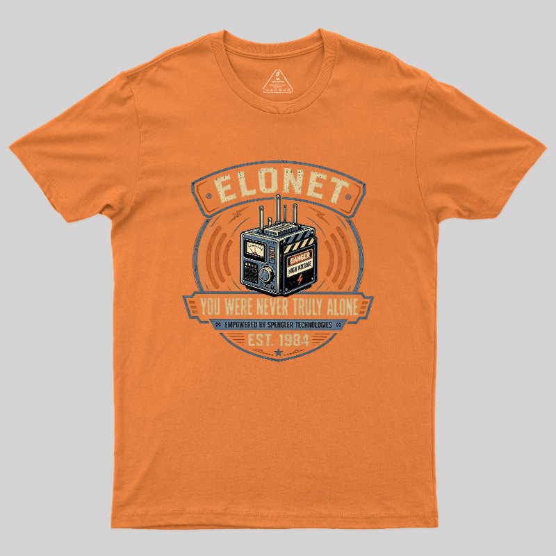 You Were Never Truly Alone Geek T-Shirt
