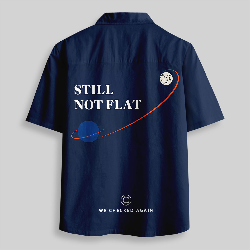  Still Not Flat Button Up Pocket Shirt