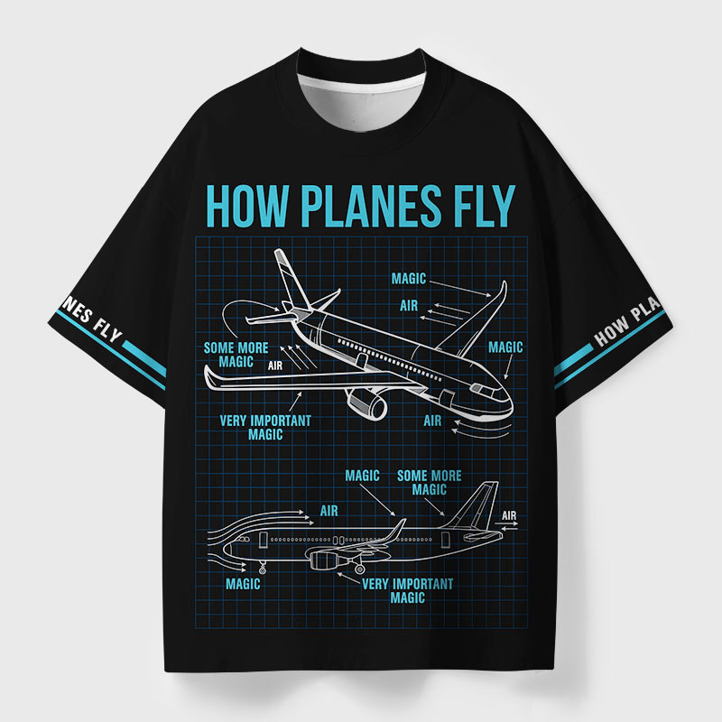 How Planes Fly Geek Eco Oversized Graphic Tees