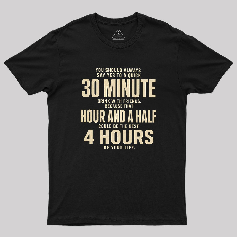 Always Say Yes Geek T-Shirt