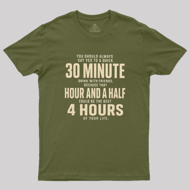 Always Say Yes Geek T-Shirt