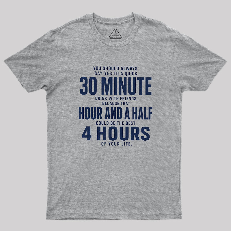 Always Say Yes Geek T-Shirt
