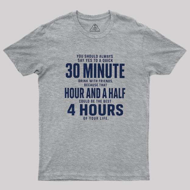 Always Say Yes Geek T-Shirt