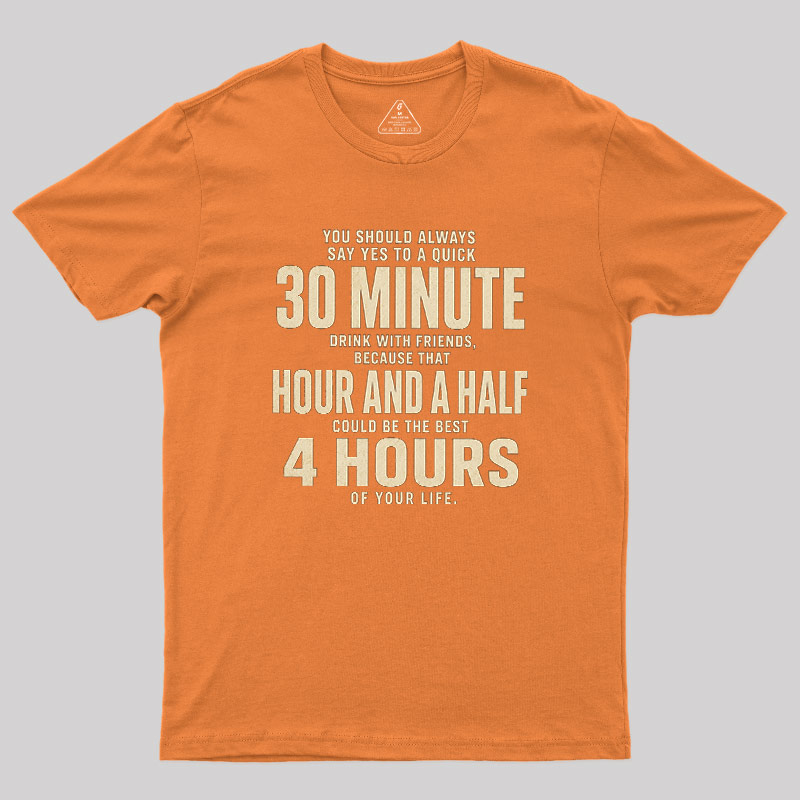 Always Say Yes Geek T-Shirt