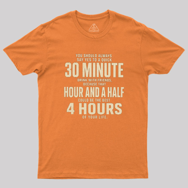 Always Say Yes Geek T-Shirt