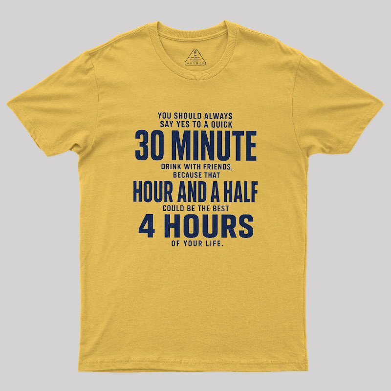 Always Say Yes Geek T-Shirt