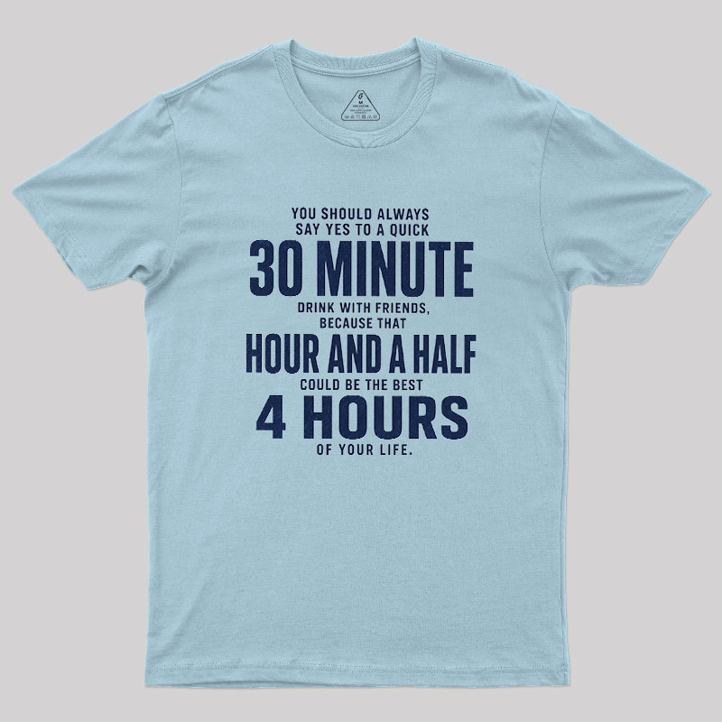 Always Say Yes Geek T-Shirt