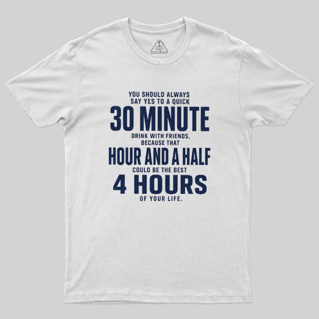 Always Say Yes Geek T-Shirt