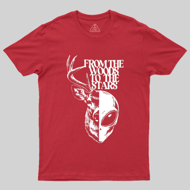 From The Woods To The Stars Geek T-Shirt