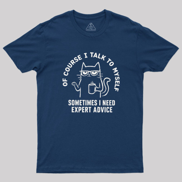Talk To Myself Cat Geek T-Shirt