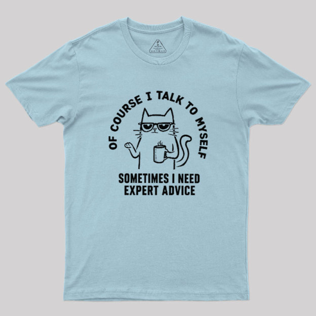 Talk To Myself Cat Geek T-Shirt