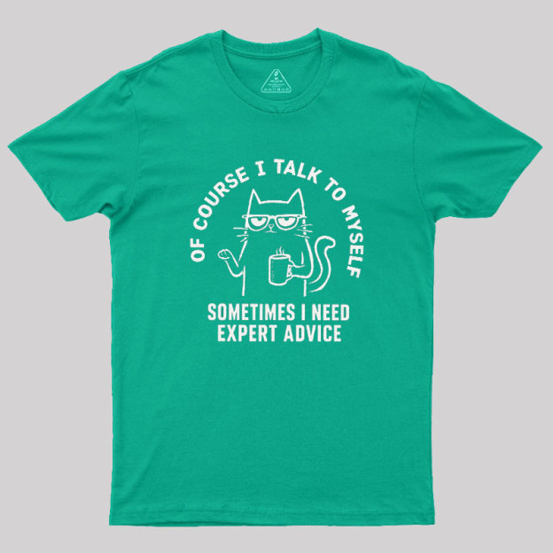 Talk To Myself Cat Geek T-Shirt