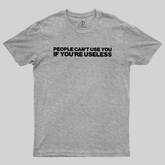 Useless Geek T-Shirt