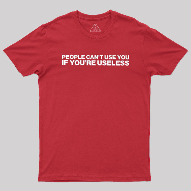 Useless Geek T-Shirt