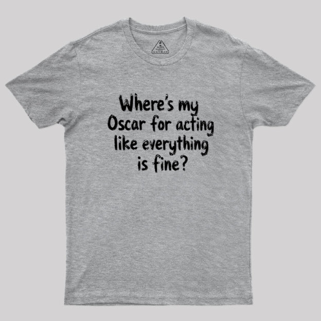 Where’s My Oscar Geek T-Shirt